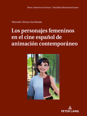 cover image of Los personajes femeninos en el cine español de animación contemporáneo